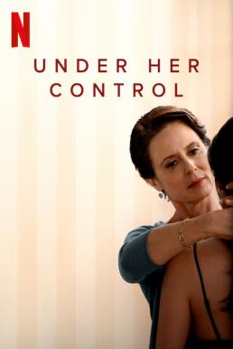 Under Her Control (La jefa) นายหญิง (2022) NETFLIX บรรยายไทย - ดูหนังออนไลน