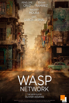 Wasp Network (2019) เครือข่ายอสรพิษ - ดูหนังออนไลน