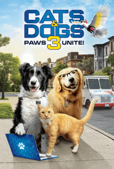 CATS AND DOGS 3 PAWS UNITE (2020) สงครามพยัคฆ์ร้ายขนปุย 3 - ดูหนังออนไลน