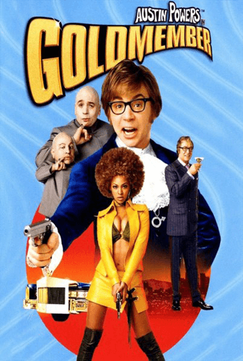 Austin Powers : in Goldmember (2002) ออสติน เพาเวอร์ 3 พยัคฆ์ร้ายใต้สะดือ ตามล่อพ่อสายลับ