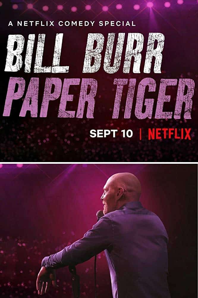 Bill Burr Paper Tiger (2019) บิล เบอร์ เสือกระดาษ - ดูหนังออนไลน
