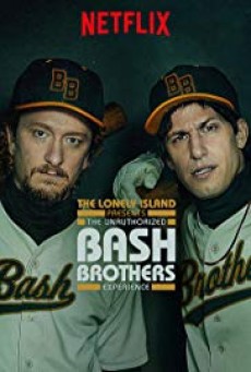 The Unauthorized Bash Brothers Experience - ดูหนังออนไลน
